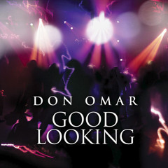 Don Omar - Good Looking [DjJairo - Rmx ]