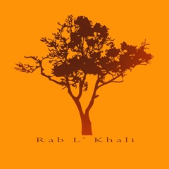 RAB L KHALI - Healer of the nation