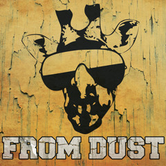 From Dust - The Weakest Link (feat. Mellow Drum Addict)