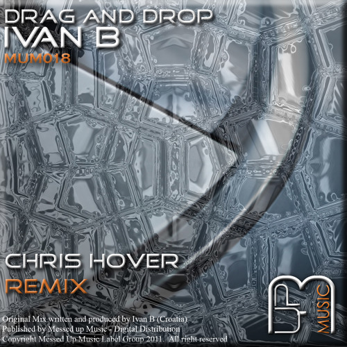 Drag and Drop - Ivan B (Chris Hover Remix)