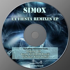 Simox - La Fiesta [Burak YILDIRIM Remix]