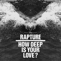 The Rapture - How Deep Is Your Love? (SIGNAL demo remix)