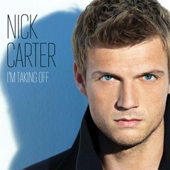 Nick Carter - I'm Taking Off (JeSe Edit)