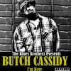 Butch Cassidy IN 2 DEEP feat. G. Malone