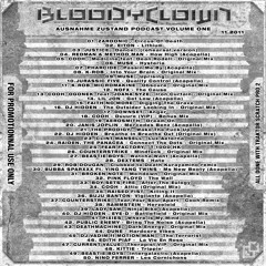 Bloodyclown - Ausnahmezustand Podcast Volume One