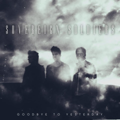 Goodbye to Yesterday