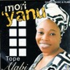 Mori ’Yanu - Tope Alabi