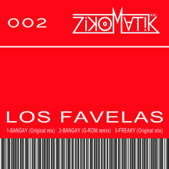 Los Favelas - Bangay (Original Mix)