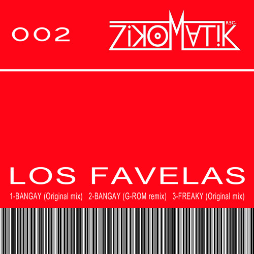 Los Favelas - Bangay (Original Mix)