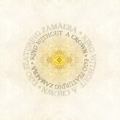 King without a crown - Ego feat. Zamaera
