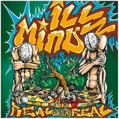 Ill Mindz "Real Recognize Real" SNIPPET