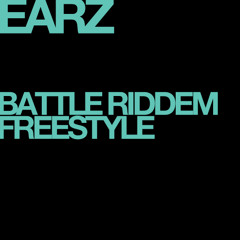 Earz - Battle Riddem Freestyle (Prod. By S.K.I.T.Z Beatz)