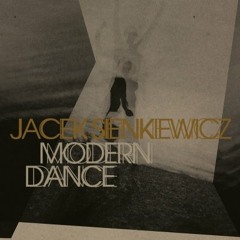 Jacek Sienkiewicz Modern Dance Mix