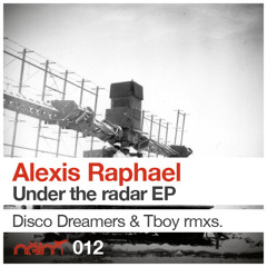 [Neim012] Alexis Raphael - Under the Radar (Original mix)