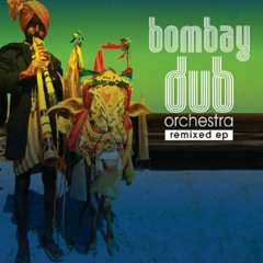 Bombay Dub Orchestra - To the Shore [Pathaan's Ray of Sunshine Remix]