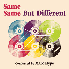 Marc Hype - Same Same But Different