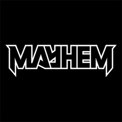 Mayhem - SoundCloud 5000 Mix [FREE MP3 DOWNLOAD!]