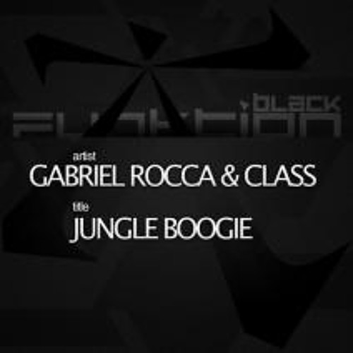 Jungle Boogie - Gabriel Rocca & CLASS