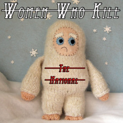 The Frown - The National (Women Who Kill Remix)