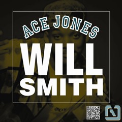 Will Smith - Ace Jones (Produced by Marco Smoov)