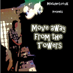 Move away from the Towers 69 - Old School Acid House  Track