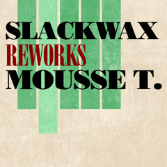 Slackwax - Is It 'cos I'm Cool?