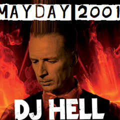 DJ HELL - MAYDAY 2001
