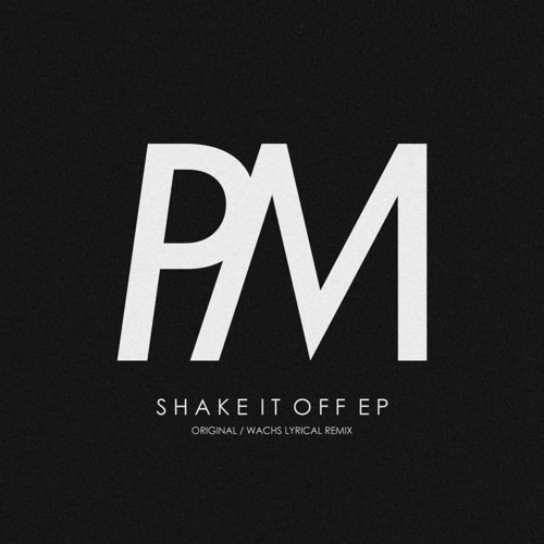 Shake It Off [OUT NOW]