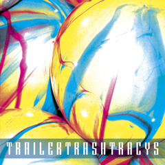 Trailer Trash Tracys - You Wish You Were Red (Ital's Remix)