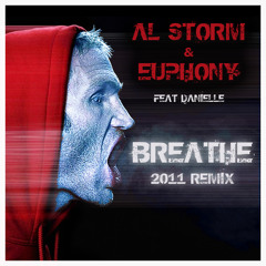 Al Storm & Euphony - Breathe 2011