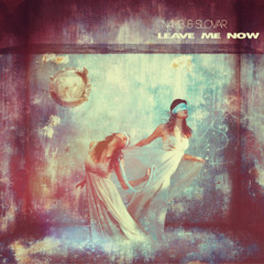 N4M3 & Slovar - Leave Me Now 12"