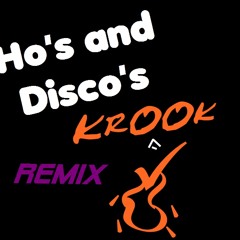 Ho's and Disco's (Krook remix)