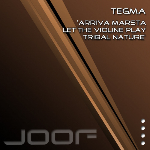 Tegma - Let the violine play [JOOF Recordings]
