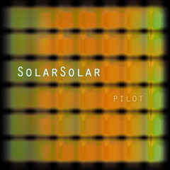 SolarSolar - Walking Like Children