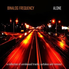 Binalog Frequency - Microscopic (embryonik remix) -demo-(bonus track on the 'Binalog' album 'ALONE')