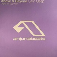 Above & Beyond - Can't Sleep (Myon and Shane 54 Remix)
