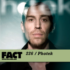 PHOTEK INFLUENCES MIX : [FactMag.com 2011]