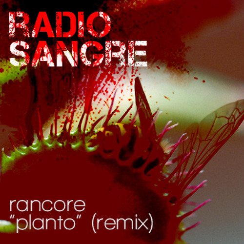 Rancore - "Planto" (Remix)