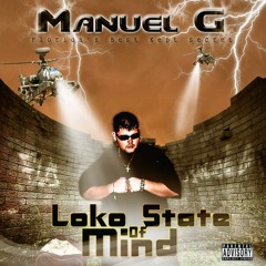 Gone for good By: Manuel G ft. Young Ca$h