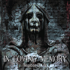 In Loving Memory - Even A God Can Die