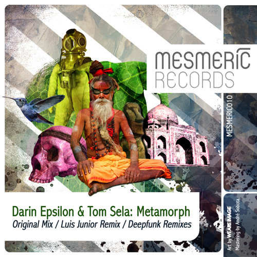 DARIN EPSILON & TOM SELA - Metamorph (Original Mix) - MESMERIC010 PREVIEW - OUT NOW!