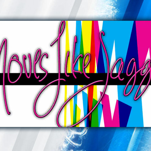 Move Like Jagger - Marron 5 Ft Christina Aguilera  [Dj Paulo]