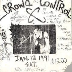 CROWD CONTROL - Distorted Views - Live 1990