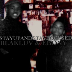 STAYUPANDSTAYFOCUSED