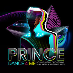 Prince "Dance 4 Me" (Original Mix)