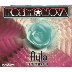 Kosmonova - Ayla (Extended Mix)
