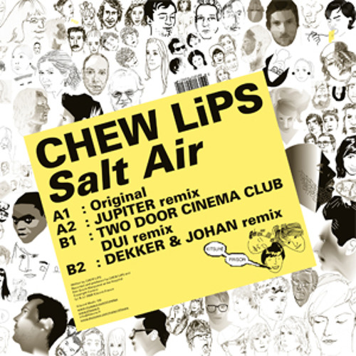 Chew Lips - Salt Air (Jupiter Remix)