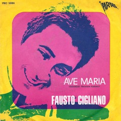 Fausto Cigliano - Ave Maria (in italiano)