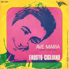 Fausto Cigliano - Ave Maria (in latino)