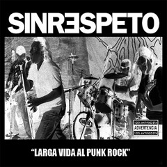 Sinrespeto - Bonzo Goes to Bitburg (Ramones Cover)